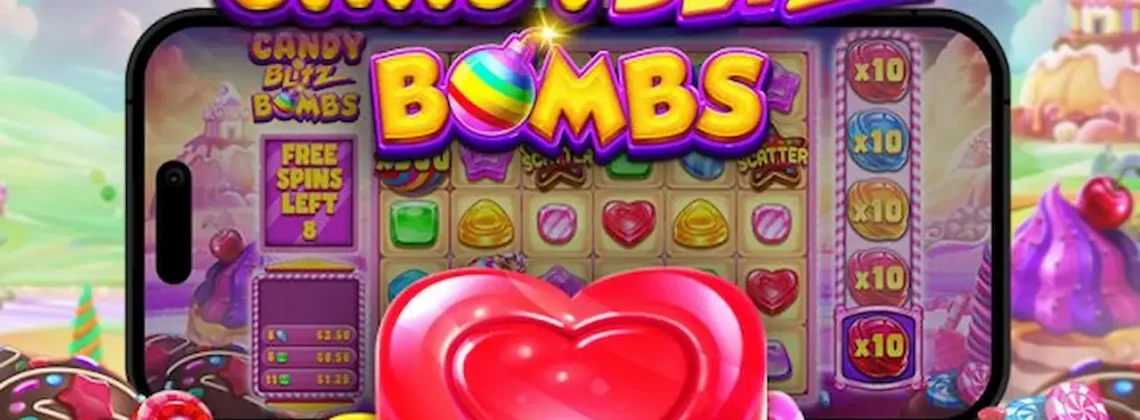 Candy Blitz Bombs: Terbukti Tanpa Pola Juga Bisa JP di KONOHATOTO78