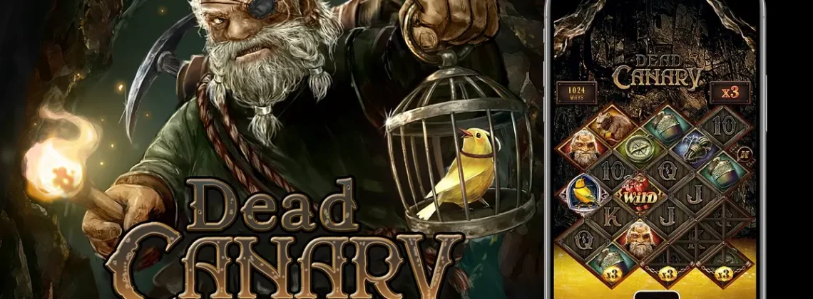 Dead Canary Scatter Gratisan Rasa High Class Bray!