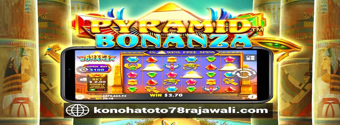 Pola Gacor Pyramid Bonanza - Jackpotmanis