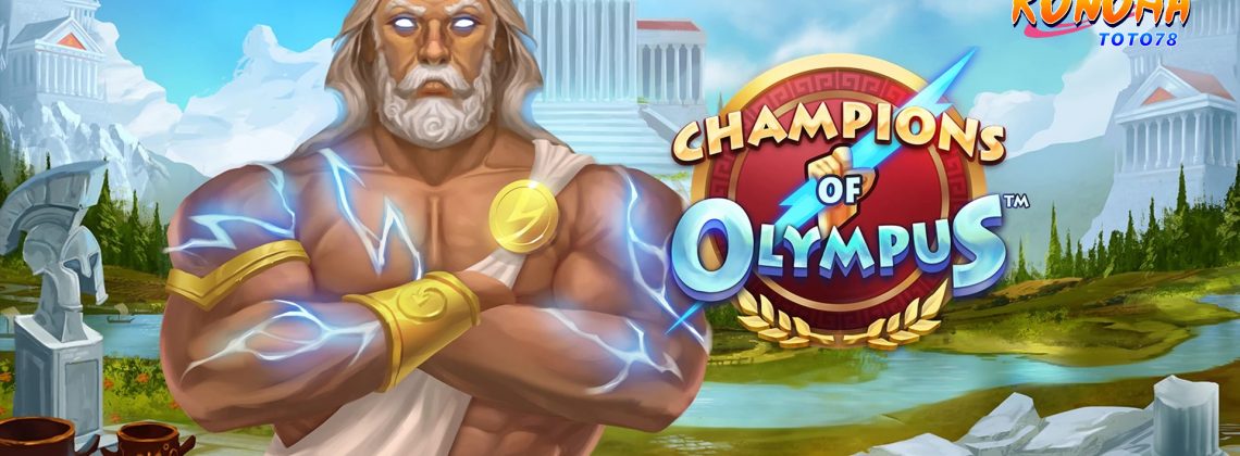 Slot Champions of Olympus Microgaming Bikin Sultan Dadakan! - jackpotmanis.com