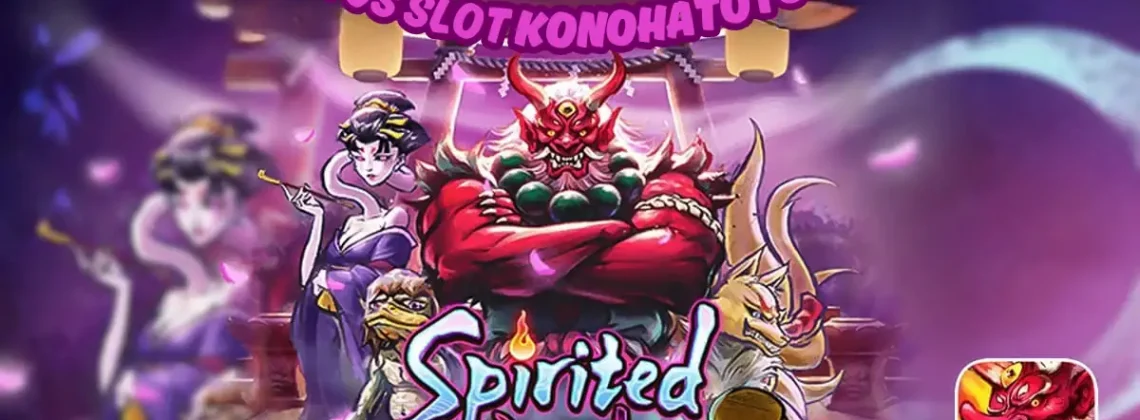 Mau JP Coba Main Slot Gacor Spirited Wonders Jam Segini! - KONOHATOTO78
