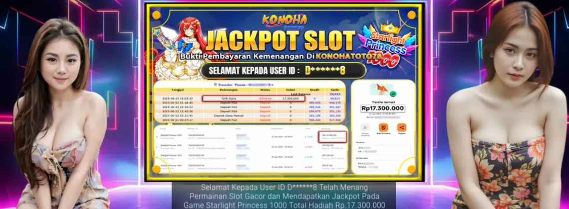Bukti Otentik! Menang Besar di Konohatoto78, Jackpot Starlight Princess 1000
