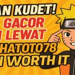 Jangan Kudet! Info Room Gacor Slot Udah Lewat, KONOHATOTO78 Lebih Worth It