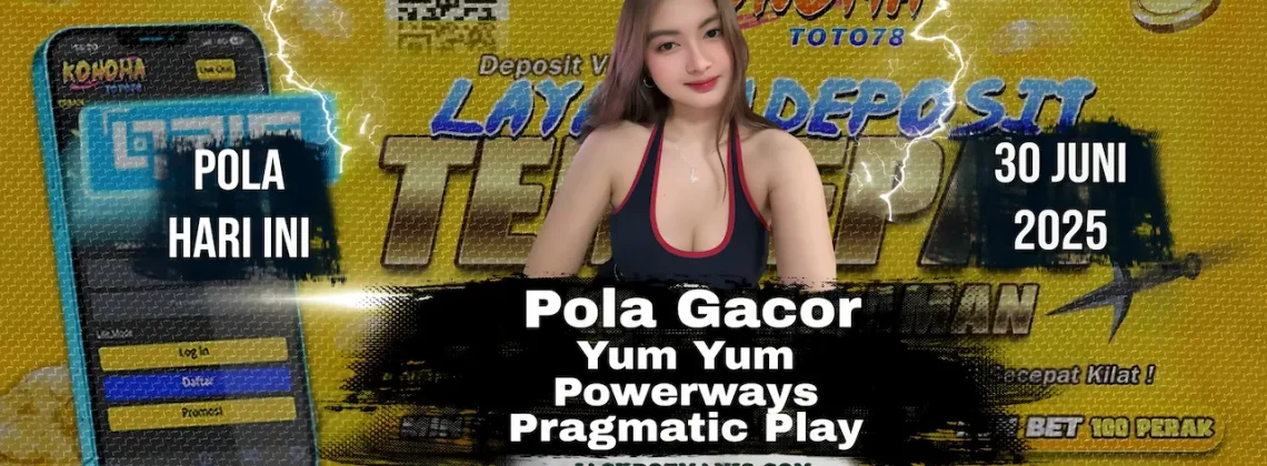 Jackpot Yum Yum Powerways - Rahasia Slot Gacor Konohatoto78