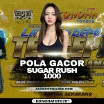 Konohatoto78 Bocorkan Pola Sugar Rush 1000x Terbaru!