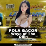Pola Gacor Ways of The Qilin Hari Ini, Dijamin JP di Konohatoto78!