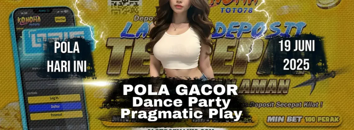 Pola Dance Party - Slot yang Jarang Dimainkan Padahal Gacor Banget