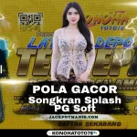 Slot Songkran Splash PG Soft: Trik dan Pola Biar Gacor Terus di Konohatoto78