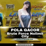 Trik Rahasia Slot Gacor: Brute Force Nolimit City Anti Zonk di Konohatoto78
