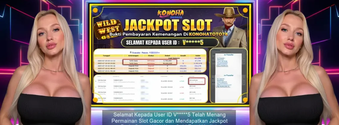 Jackpot Wild West Gold Rp42,7 Juta di Konohatoto78!