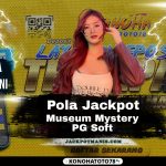 Pola Gacor Museum Mystery Gampang JP di Konohatoto78