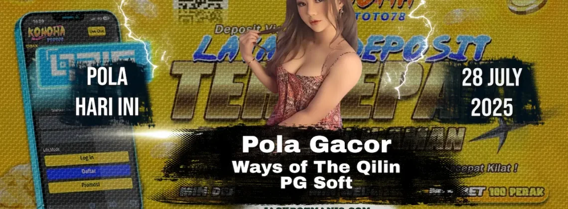 Pola Gacor Ways Qilin Modal 51K Langsung WD 804K