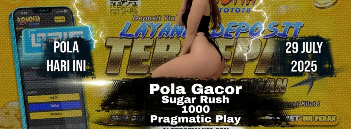 Pola Jackpot Sugar Rush 1000 Gampang JP dan Anti Boncos