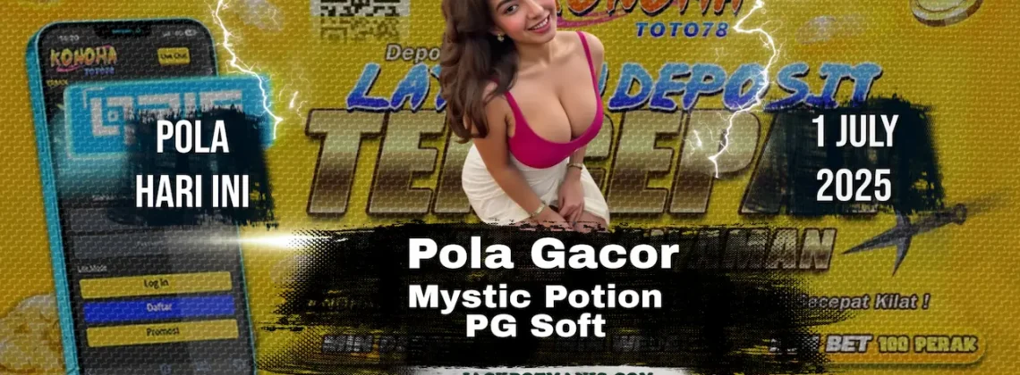 Pola Slot Mystic Potion PG Soft: Tips JP Terupdate