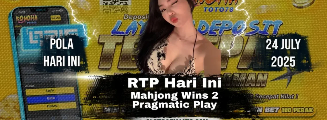 RTP Mahjong Wins 2 Hari Ini: Slot Anti Rungkad 2025