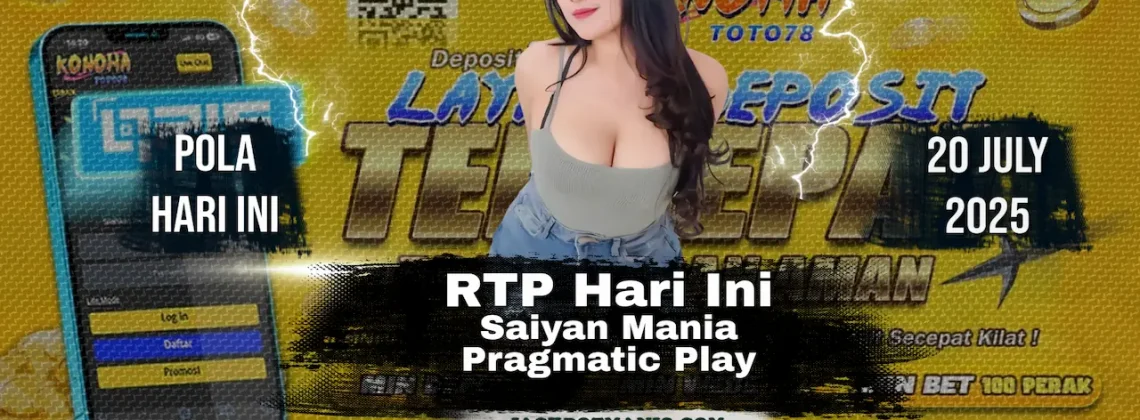 RTP Slot Saiyan Mania 97% Gacor Hari Ini – Konohatoto78