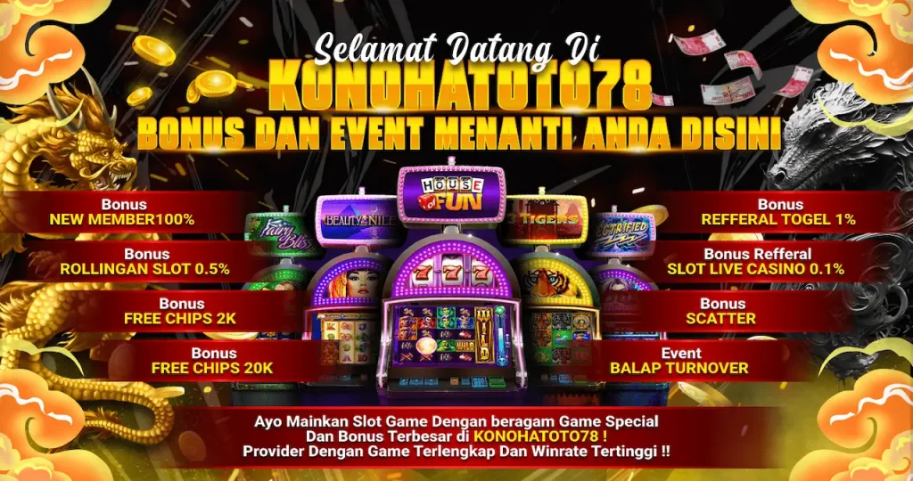 Bonus New Member Slot Konohatoto78 Pasti Gampang WD