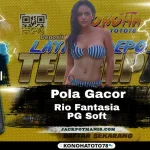 Trik Slot Rio Fantasia Bocoran Pola Gacor PG Soft