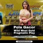 Wild West Gold Pola Jackpot 42,7 Juta di Konohatoto78