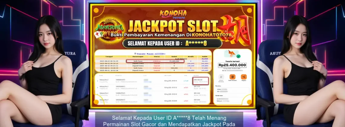 Bukti Pembayaran Slot Konohatoto78 Jackpot Mahjong Wins 2