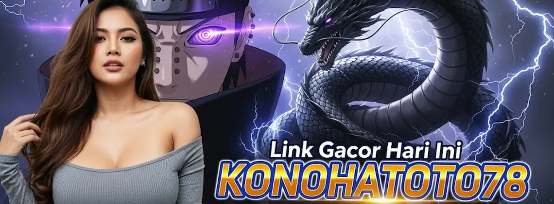 Link Gacor Hari Ini Konohatoto78 Slot Online Terbaik