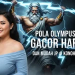 Pola Olympus x500 Gacor Hari Ini dan Mudah JP di Konohatoto78