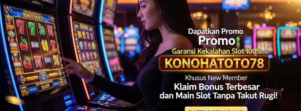 Promo Garansi Kekalahan Slot 100% untuk New Member